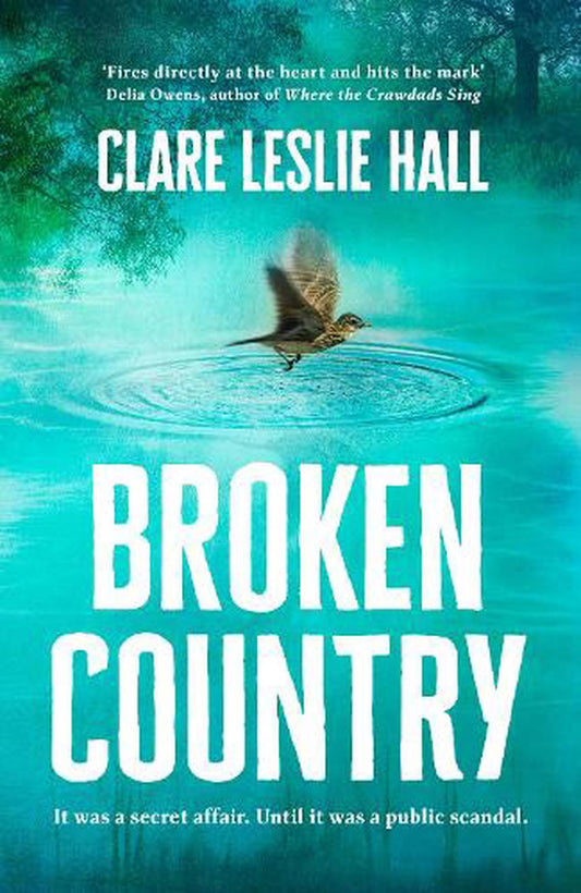 Broken Country By Clare Leslie Hall