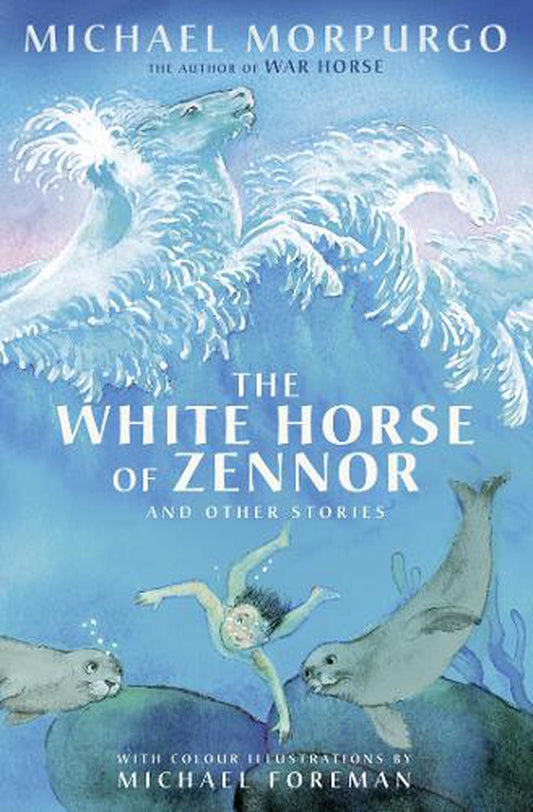 Morpurgo: The White Horse Of Zennor