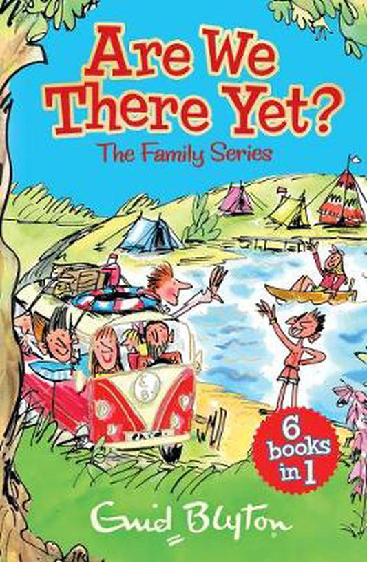 Are We There Yet -The Family Series - Enid Blyton