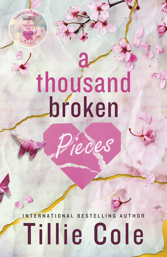 A thousand Broken Pieces - By Tillie Cole