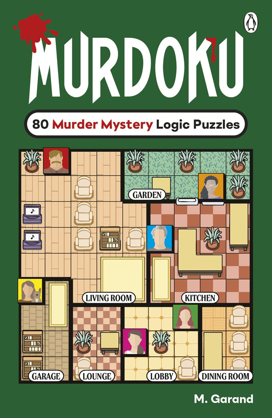 Murdoku 80 Murder Mystery Logic Puzzles: Volume 1  M. Garand