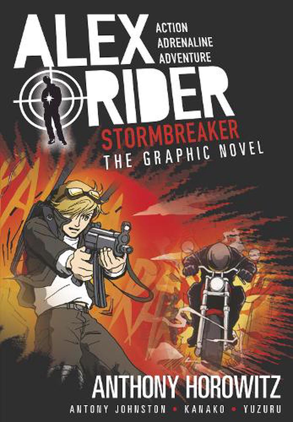 Alex Rider Graphic Novel: Stormbreaker By Anthony Horowitz