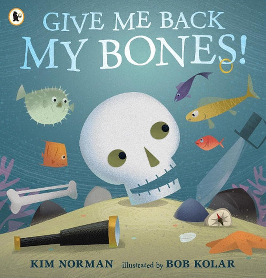 Give me Back My Bones