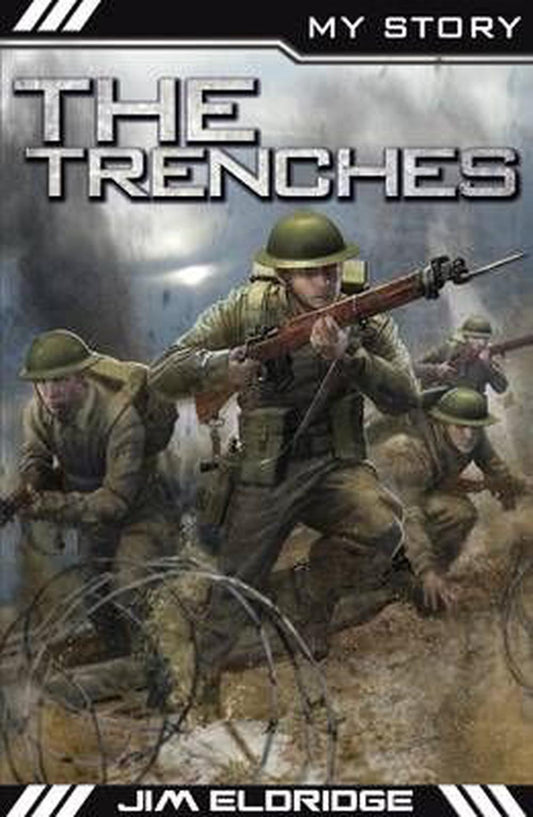 My Story: The Trenches