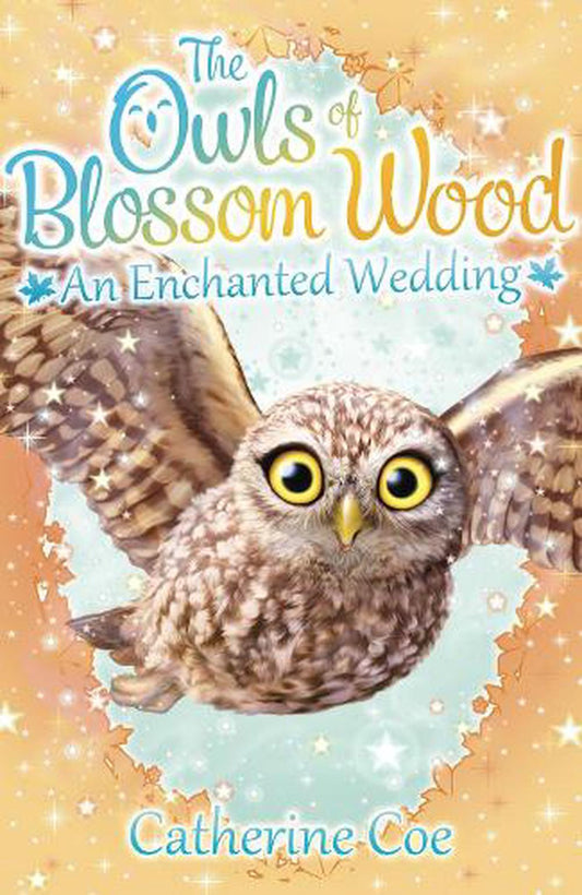 The Owls Of Blossom Wood: An Enchanted