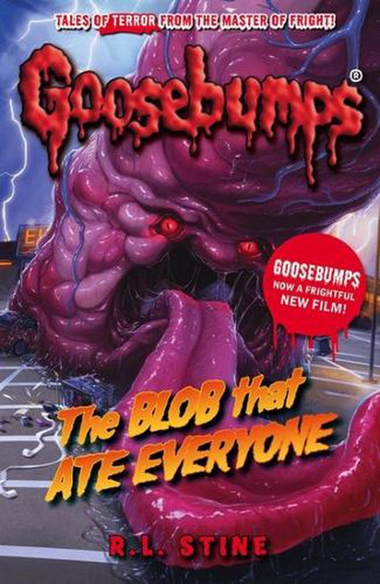Goosebumps Blob That Ate Everyone
