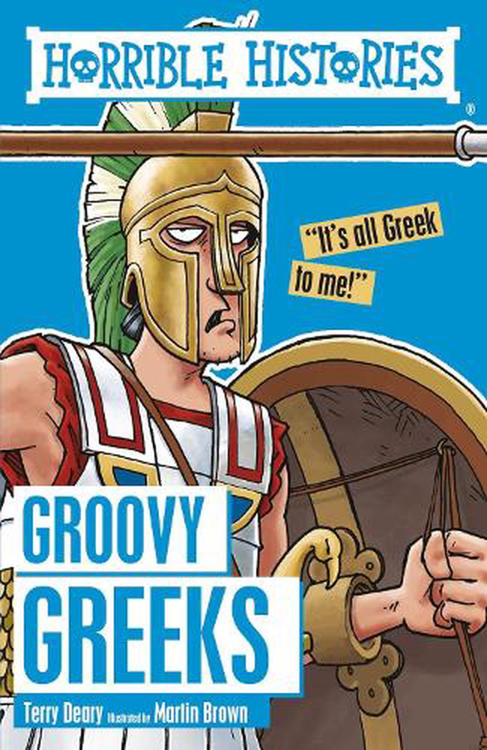 Horrible Histories  Groovy Greeks