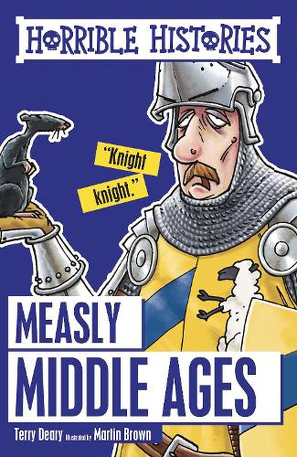 Horrible Histories  Measly Middle Ages