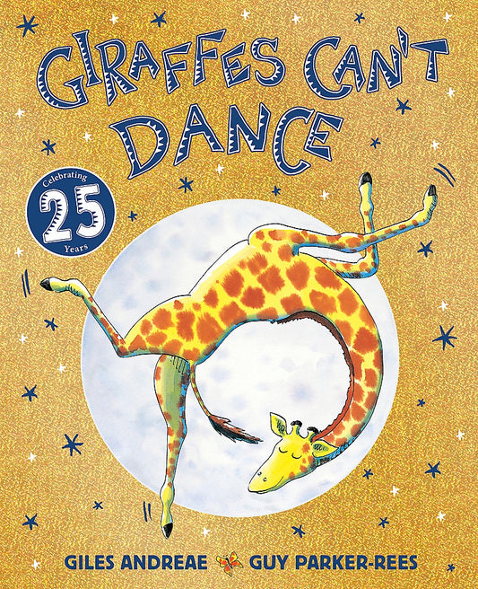 Giraffes Can't Dance By Giles Andre