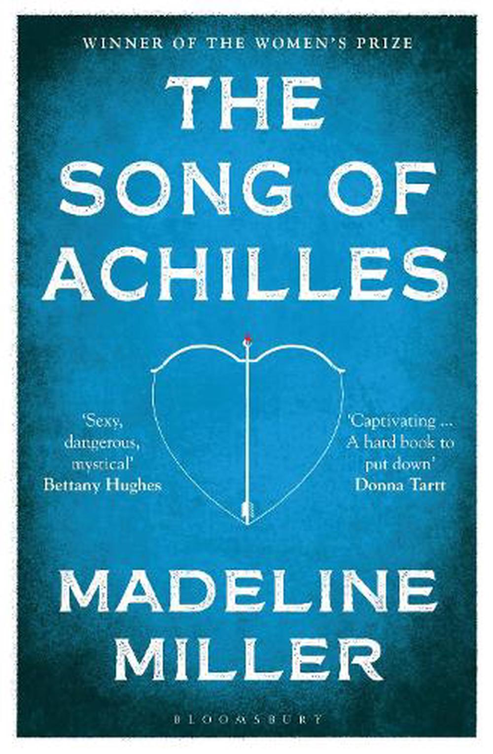 The Song Of Achilles - By Madeline Miller