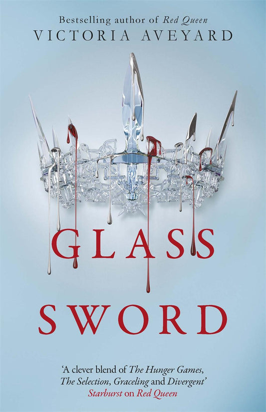 Red Queen 2: Glass Sword - By Victoria Aveyard