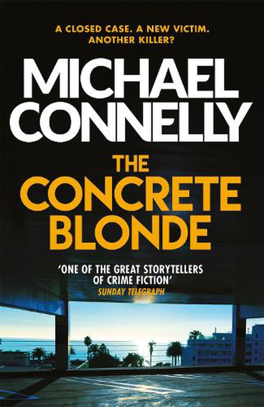 Concrete Blonde By Michael Connelly