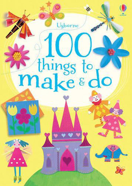Ubn 100 Things To Make & Do