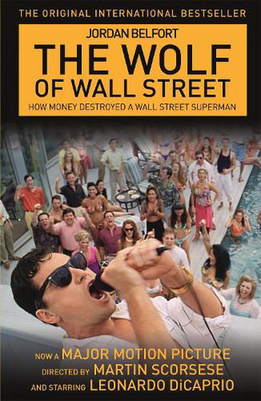 Wolf of Wall Street By Jordan Belfort