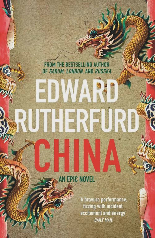 China an epic novel By: Edward Rutherfurd
