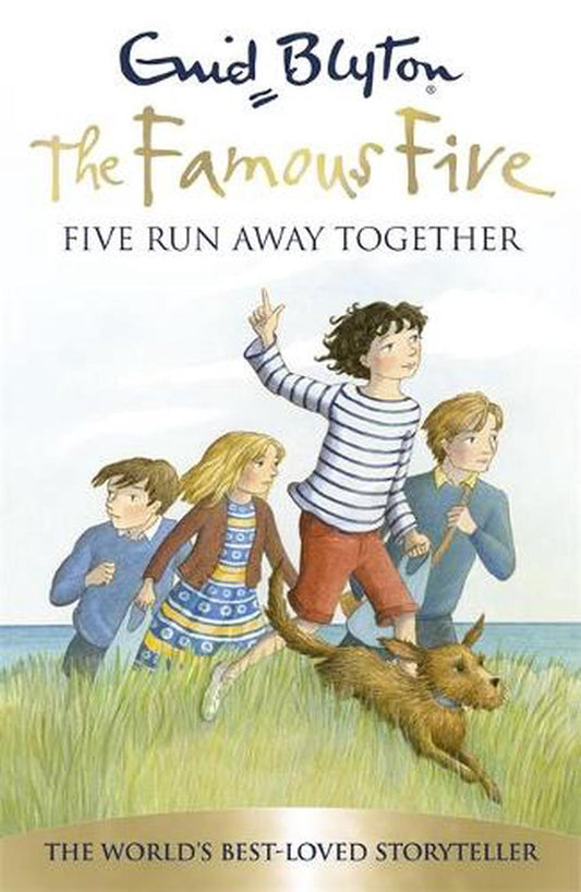 Famous Five: Five Run Away Together By Enid Blyton