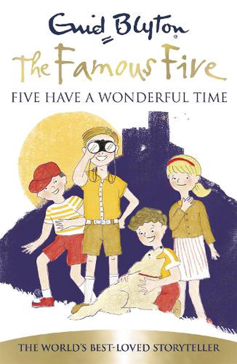 Famous Five Five Have A Wonderful Time