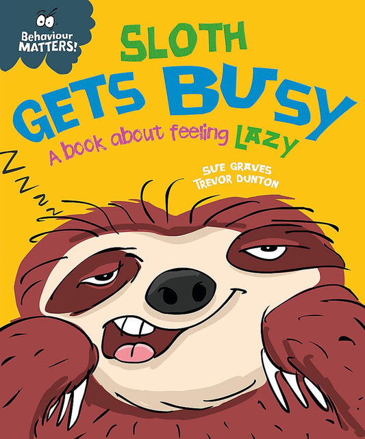 Z Behaviour Matters: Sloth Gets