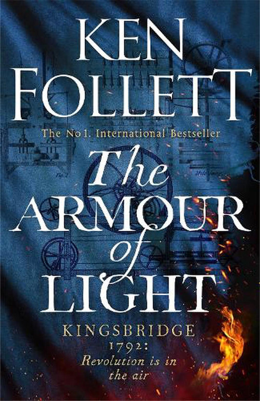 The Armour Of Light - By Ken Follett