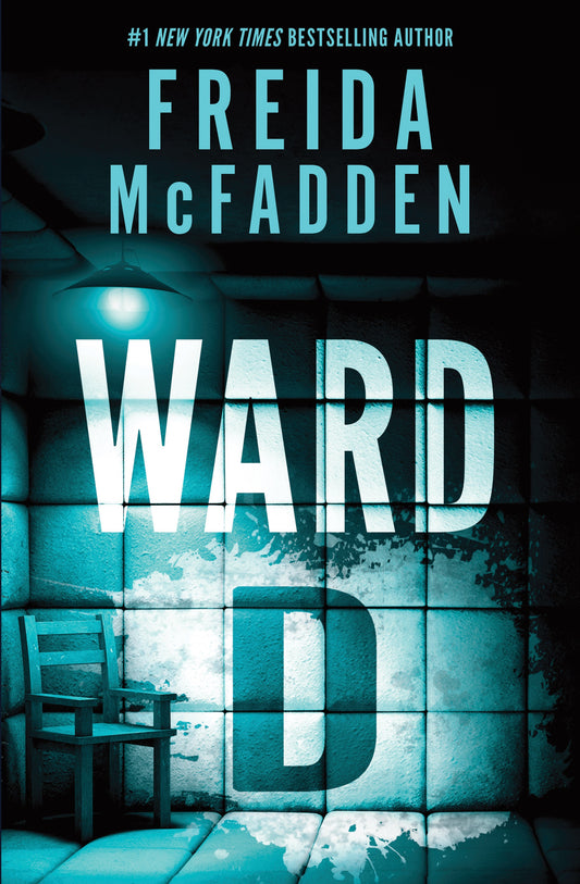 Ward D By Freida McFadden