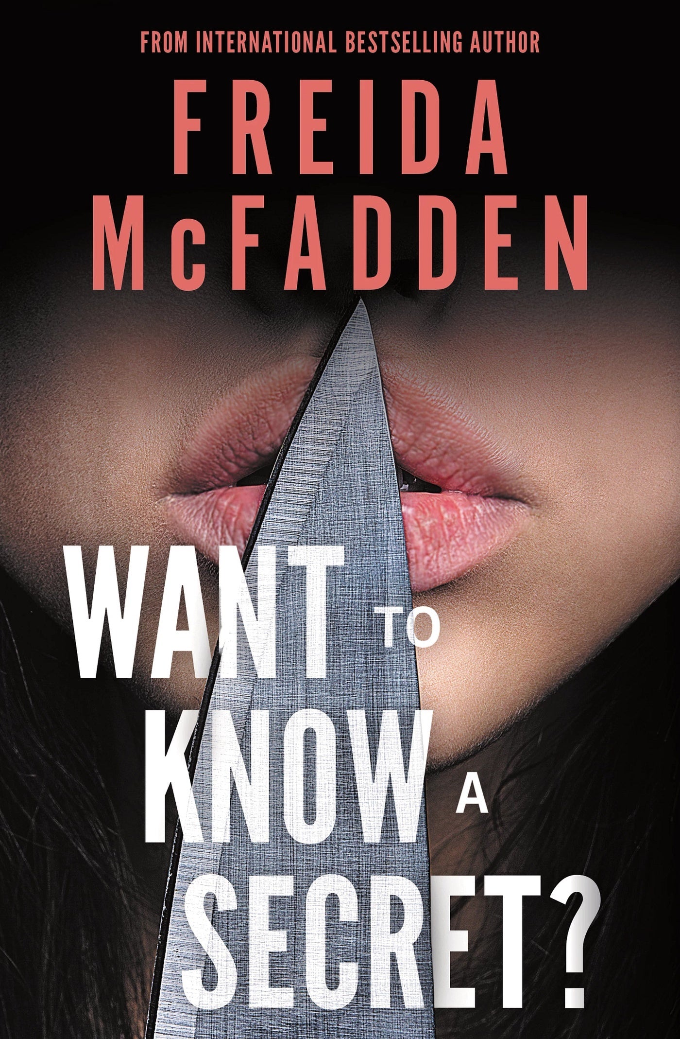 Want to Know a Secret? by  Freida McFadden