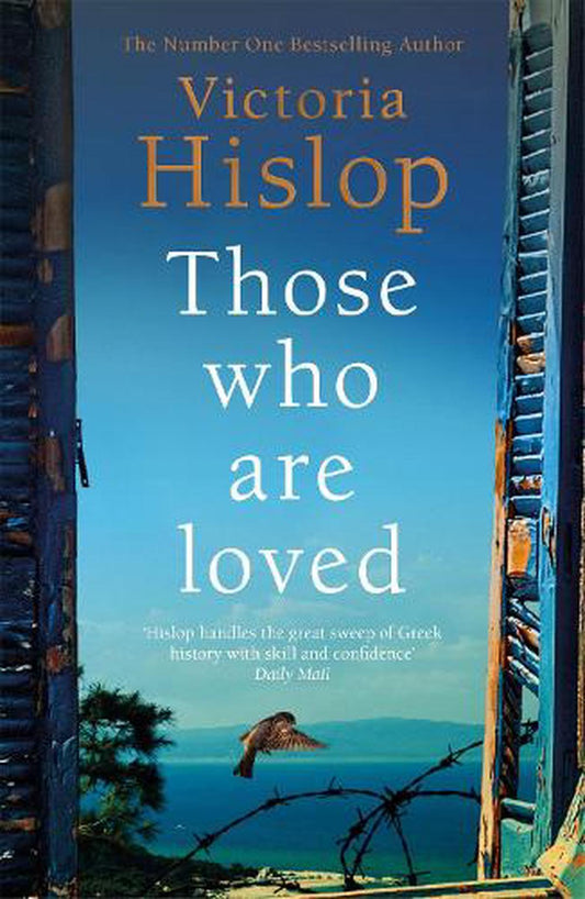 Those Who are Loved - By Victoria Hislop