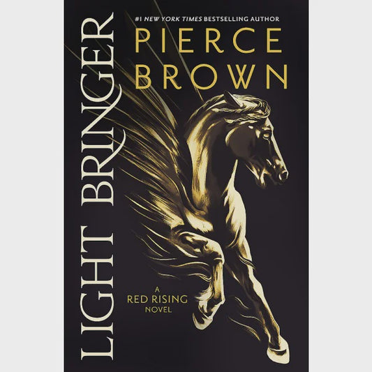 Light Bringer By Pierce Brown