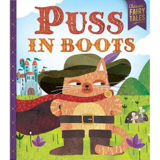 Classic Fairy Tales: Puss In Boots