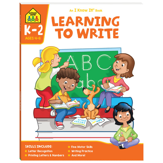 School Zone I know it Learning to Write