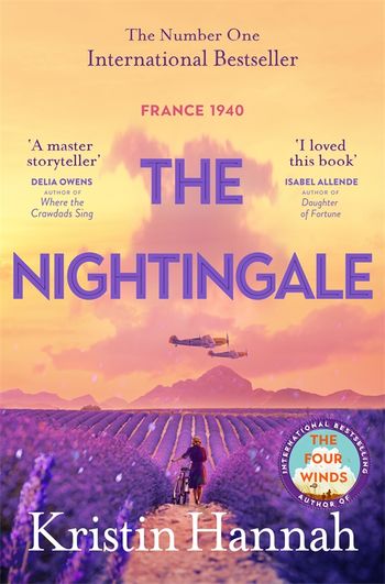 The Nightingale  By Kristin Hannah