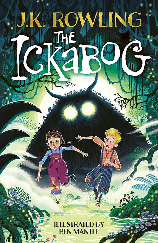 The Ickabog By  J.K. Rowling