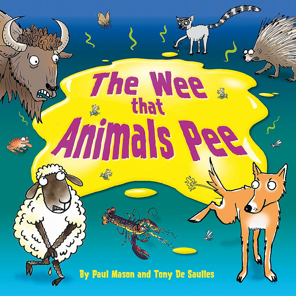 The Wee That Animals Pee By Paul Mason