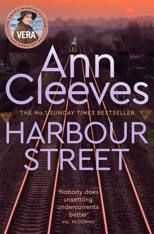 Harbour Street By: Ann Cleeves - Series: Vera Stanhope