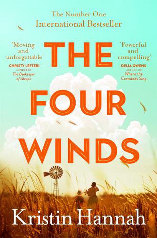 The Four Winds By Kristin Hannah