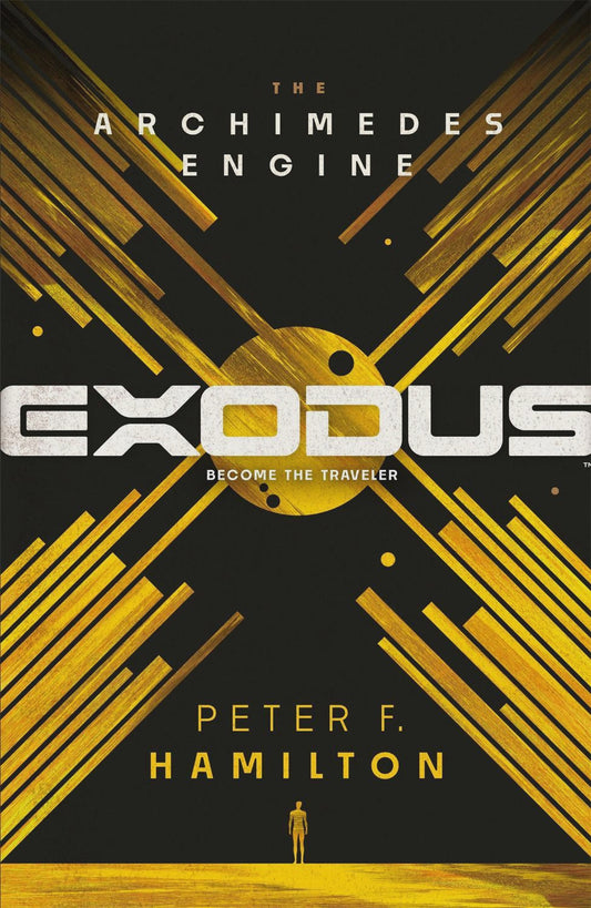 Exodus: The Archimedes Engine By: Peter F. Hamilton
