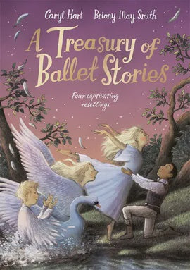 A Treasury of Ballet Stories By Caryl Hart