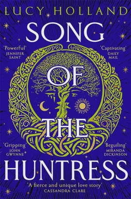 Song of the Huntress By Lucy Holland