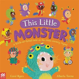 This Little Monster By Coral Byers