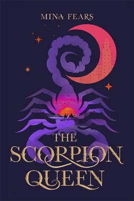 The Scorpion Queen By Mina Fears