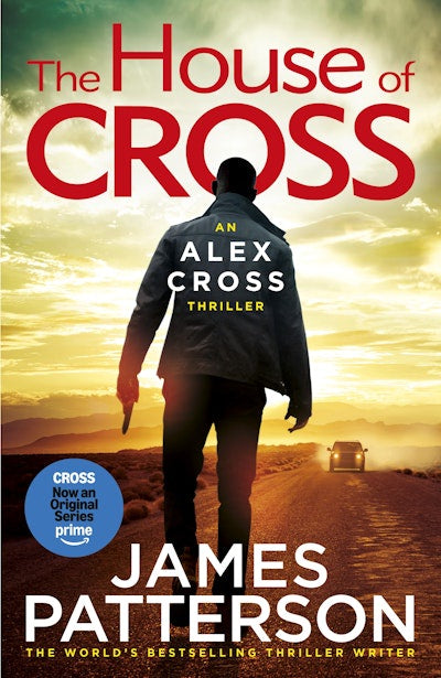 House of Cross by James Patterson