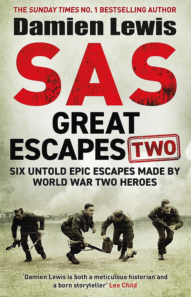 SAS Great Escapes 2 By Damien Lewis