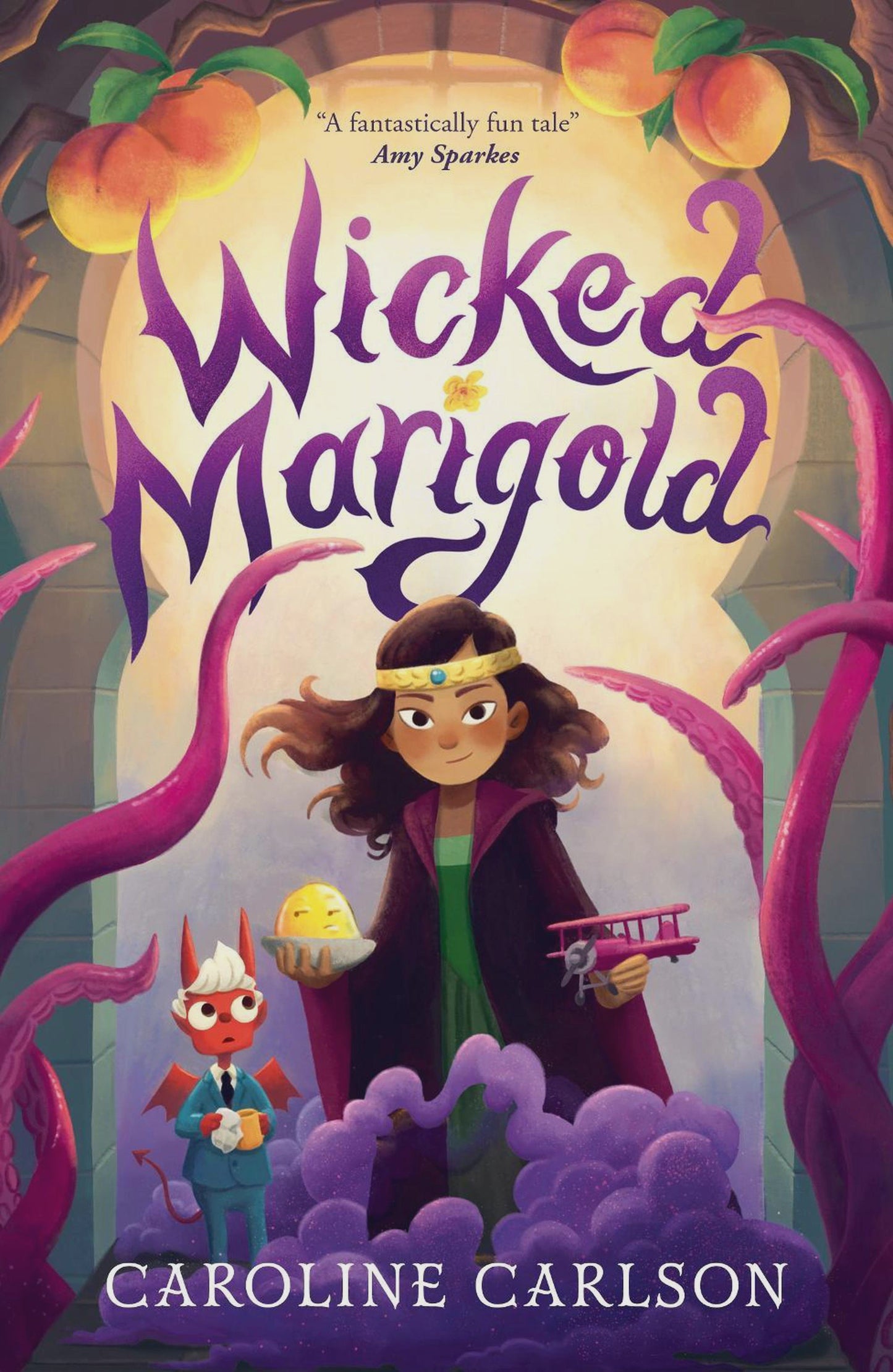Wicked Marigold By: Caroline Carlson