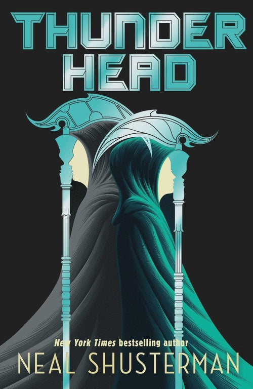 Thunderhead The global smash-hit YA dystopian thriller series By: Neal Shusterman Series: Arc of a Scythe