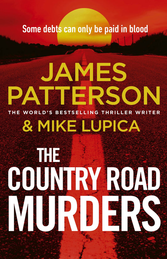 The Country Road Murders James Patterson
