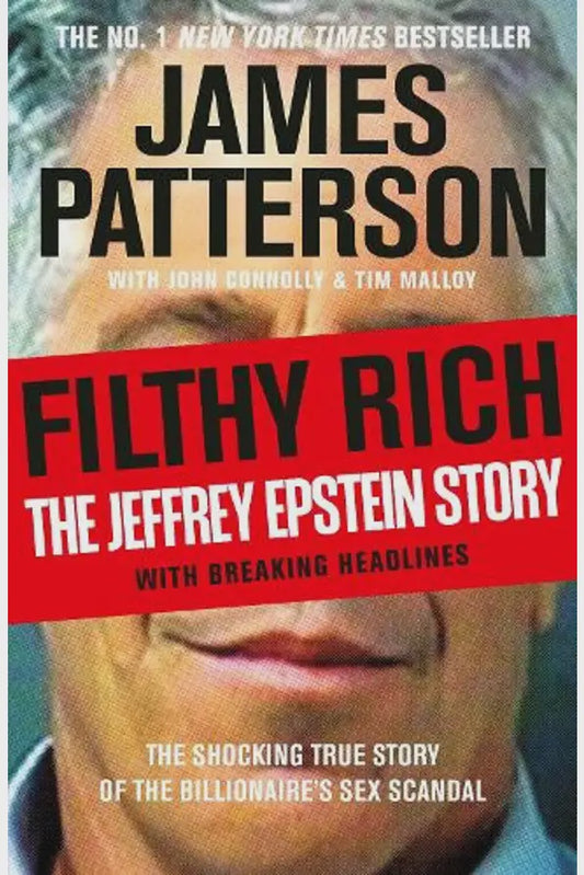 Filthy Rich By James Patterson