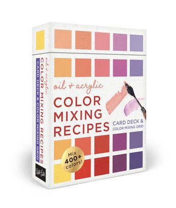 Oil & Acrylic Color Mixing Recipes Card Deck & Color Mixing Grid: Mix 400+ colors!  by William F. Powell