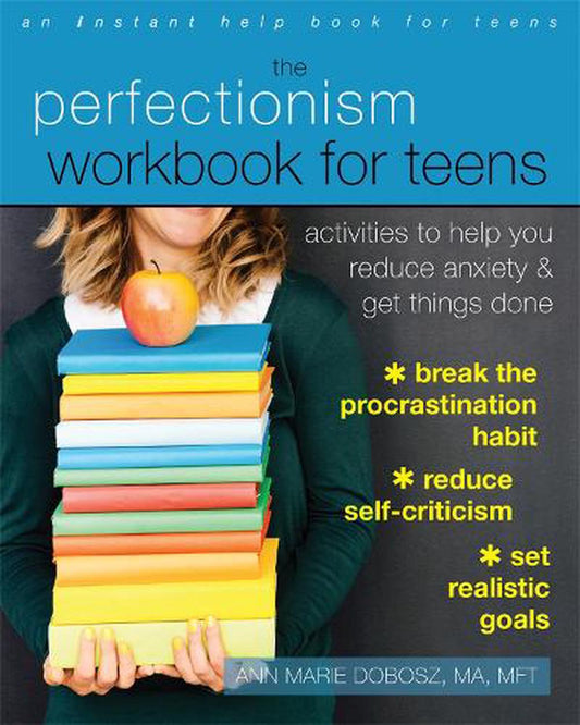 Workbook For Teens Perfectionism