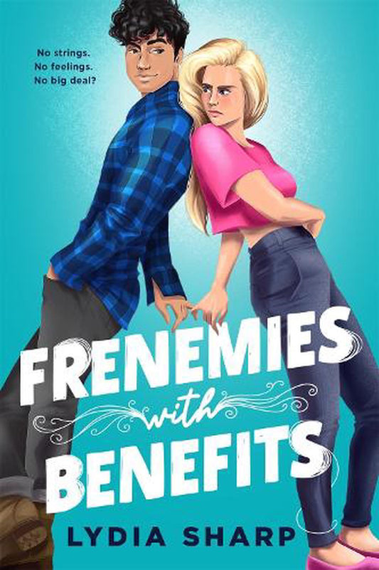 Frenemies With Benefits