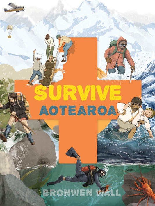 Survive Aotearoa By Bronwen Wall