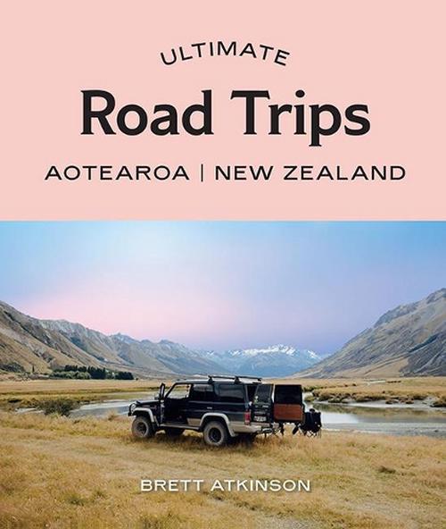 Ultimate Road Trip Aotearoa